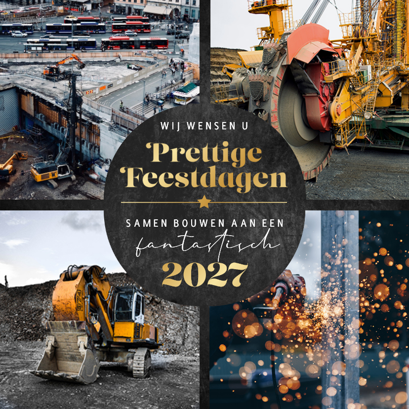 Zakelijke kerstkaart fotocollage fijne feestdagen bouw 2027 - Zakelijke kerstkaarten Zakelijke kerstkaarten - Zakelijke kerstkaart fotocollage fijne feestdagen bouw 2027
