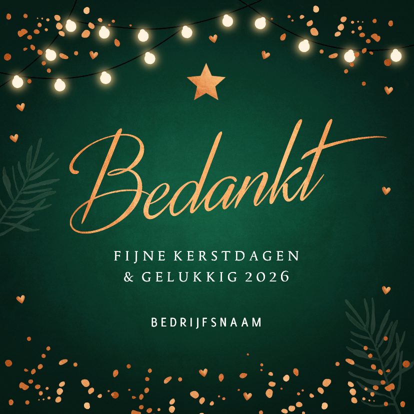 Zakelijke kerstkaart groen bedankt lampjes 2026 koperlook - Zakelijke kerstkaarten Zakelijke kerstkaarten - Zakelijke kerstkaart groen bedankt lampjes 2026 koperlook