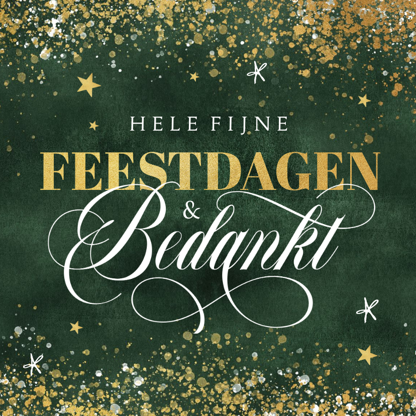 Zakelijke kerstkaarten - Zakelijke kerstkaart groen goud fijne feestdagen bedankt