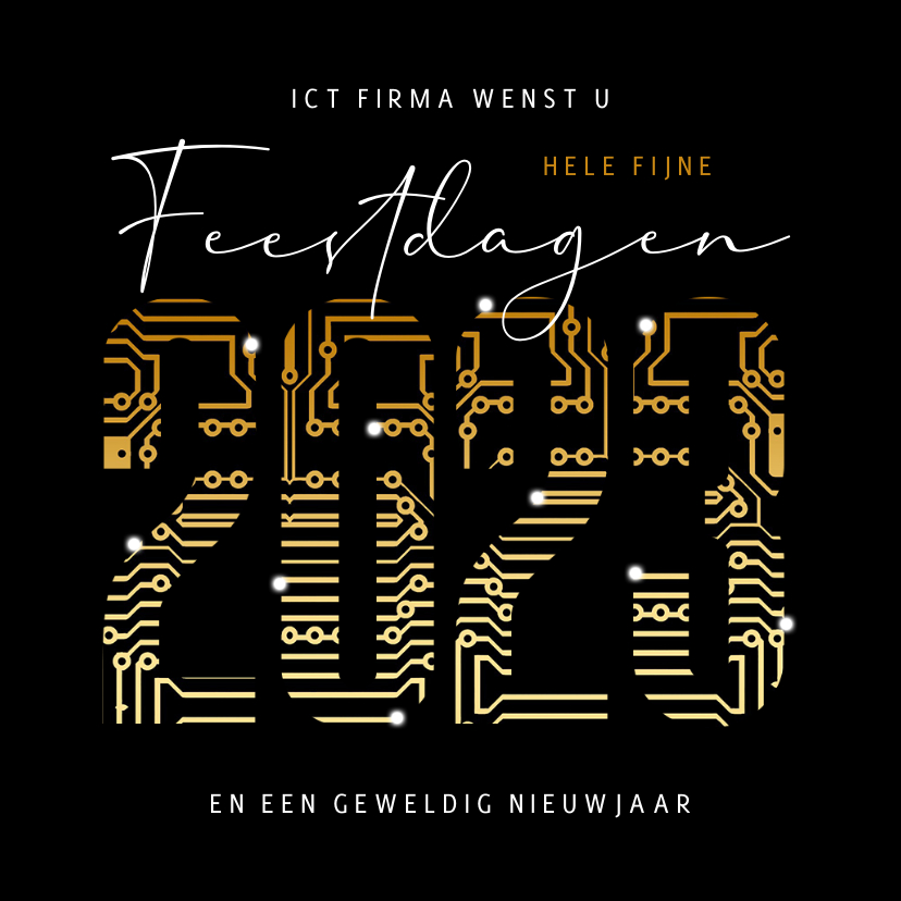 Zakelijke kerstkaart ICT 2023 nieuwjaar fijne feestdagen - Zakelijke kerstkaarten Zakelijke kerstkaarten - Zakelijke kerstkaart ICT 2023 nieuwjaar fijne feestdagen