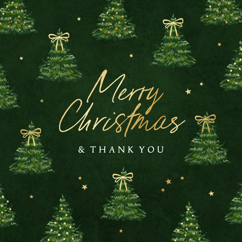 Zakelijke kerstkaart kerstbomen strikjes thank you - Zakelijke kerstkaarten Zakelijke kerstkaarten - Zakelijke kerstkaart kerstbomen strikjes thank you