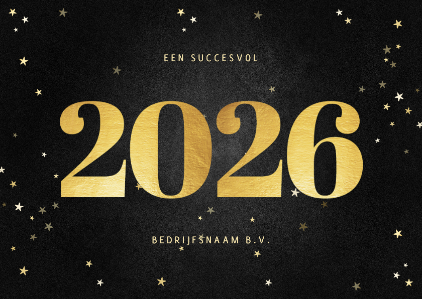Zakelijke kerstkaart met gouden 2026 en sterren - Zakelijke kerstkaarten Zakelijke kerstkaarten - Zakelijke kerstkaart met gouden 2026 en sterren