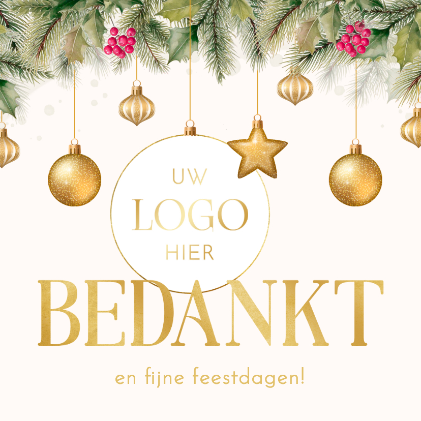 Zakelijke kerstkaart met hulst en kerstballen logo - Zakelijke kerstkaarten Zakelijke kerstkaarten - Zakelijke kerstkaart met hulst en kerstballen logo