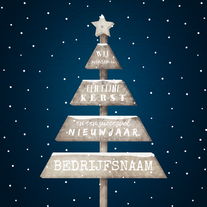 Zakelijke kerstkaart met sneeuw en houten kerstboom - Zakelijke kerstkaarten Zakelijke kerstkaarten - Zakelijke kerstkaart met sneeuw en houten kerstboom