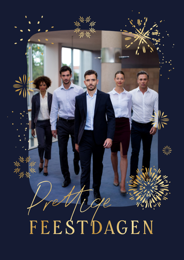 Zakelijke kerstkaart prettige feestdagen foto goud vuurwerk - Zakelijke kerstkaarten Zakelijke kerstkaarten - Zakelijke kerstkaart prettige feestdagen foto goud vuurwerk