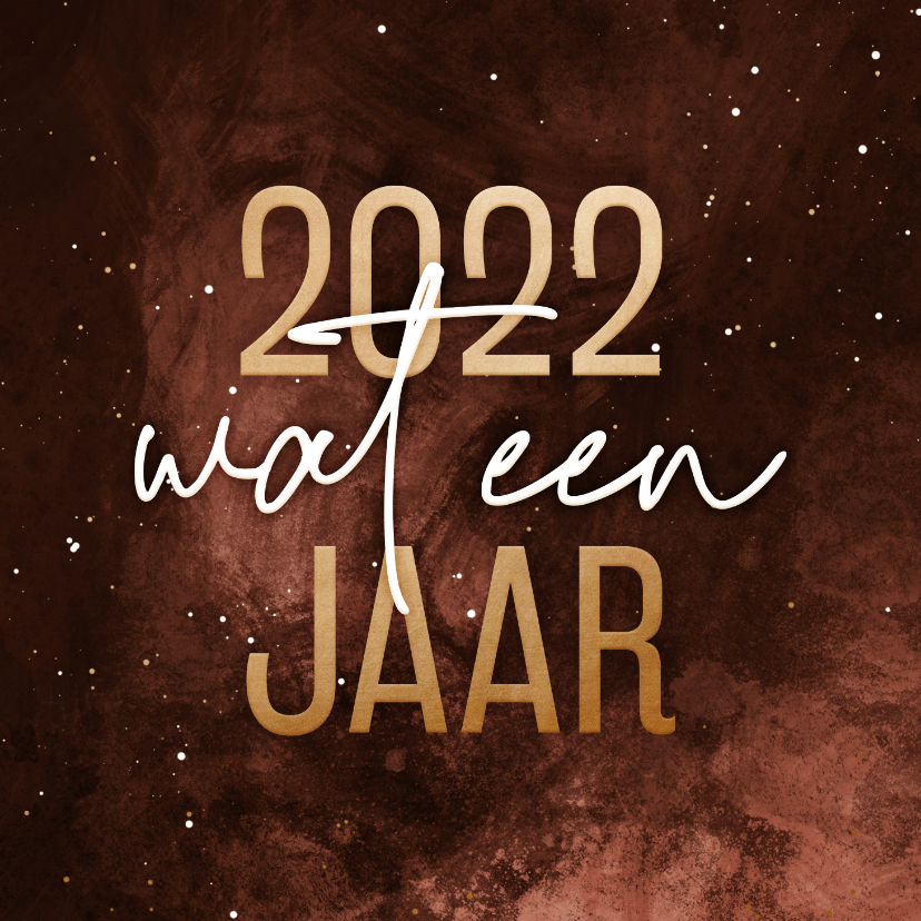 Zakelijke kerstkaart stijlvol 2022 wat een jaar - Zakelijke kerstkaarten Zakelijke kerstkaarten - Zakelijke kerstkaart stijlvol 2022 wat een jaar