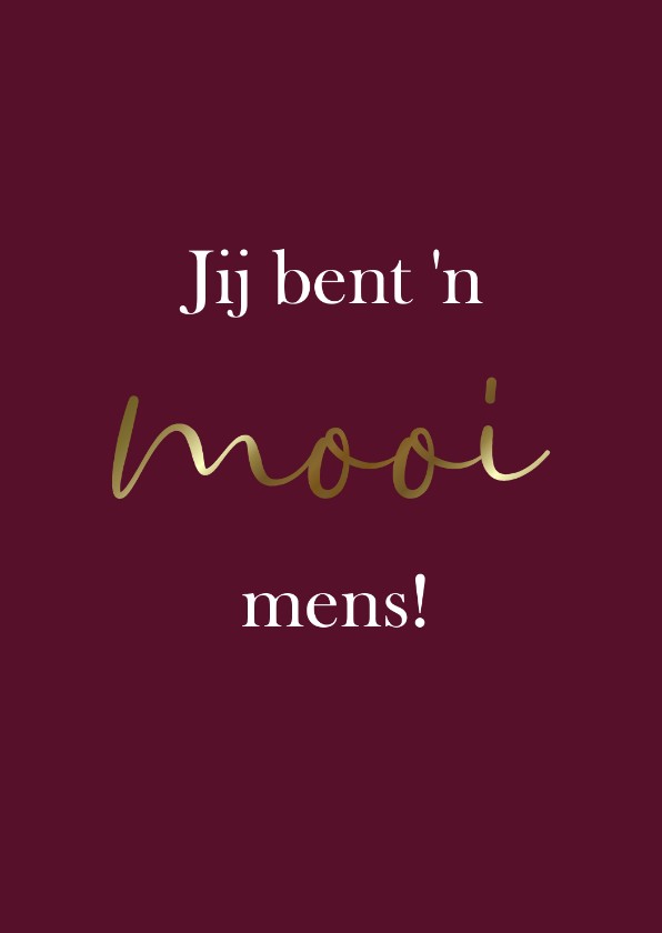 Bordeauxrode kaart "Mooi mens" - Zomaar kaarten Zomaar kaarten - Bordeauxrode kaart "Mooi mens"