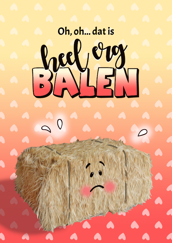 Coaching dat is balen hooibaal - Zomaar kaarten Zomaar kaarten - Coaching dat is balen hooibaal