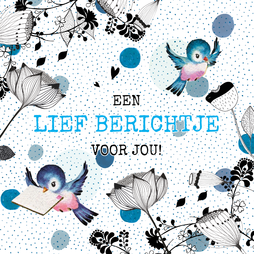 Een lief berichtje aan jou omdat ik aan je denk - Zomaar kaarten Zomaar kaarten - Een lief berichtje aan jou omdat ik aan je denk