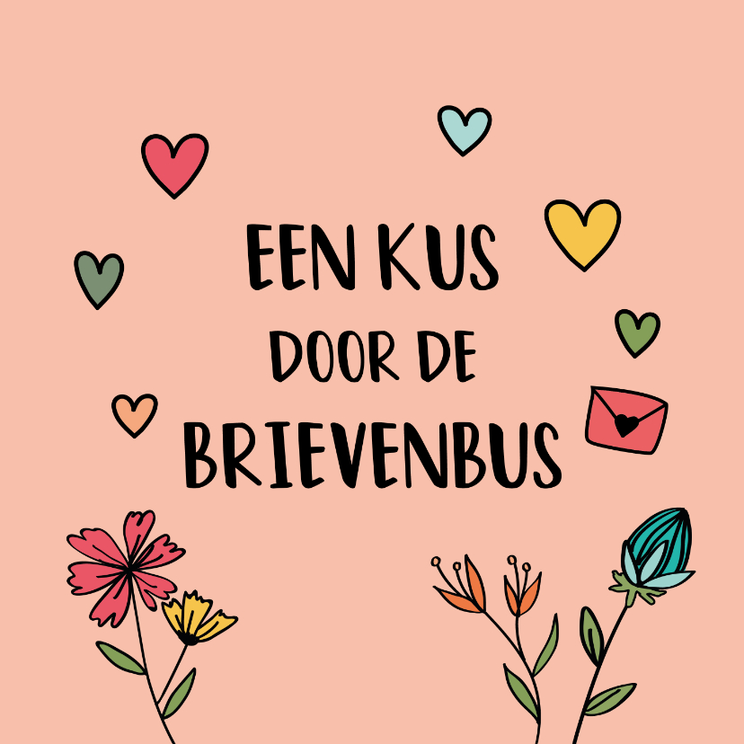 Kus door de brievenbus - hearts and flowers - zomaarkaart - Zomaar kaarten Zomaar kaarten - Kus door de brievenbus - hearts and flowers - zomaarkaart