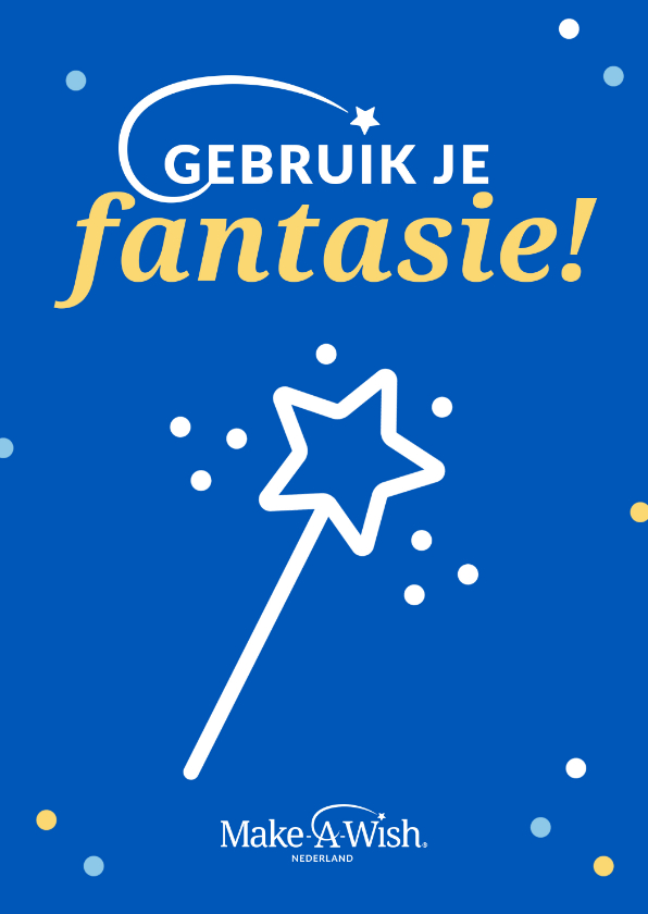 Make-A-Wish kaart gebruik je fantasie - Zomaar kaarten Zomaar kaarten - Make-A-Wish kaart gebruik je fantasie