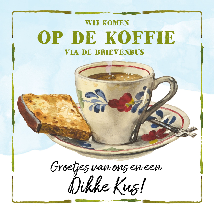 Op de koffie kaart - Zomaar kaarten Zomaar kaarten - Op de koffie kaart