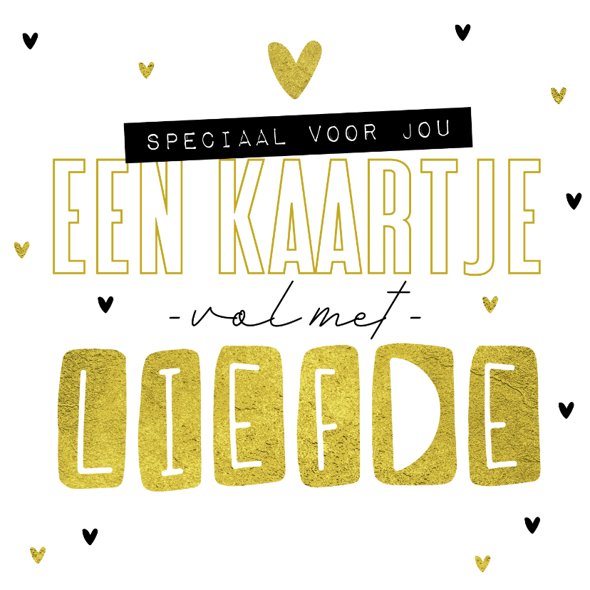 Zomaar kaart hip vol met liefde vriendschap familie goud - Zomaar kaarten Zomaar kaarten - Zomaar kaart hip vol met liefde vriendschap familie goud