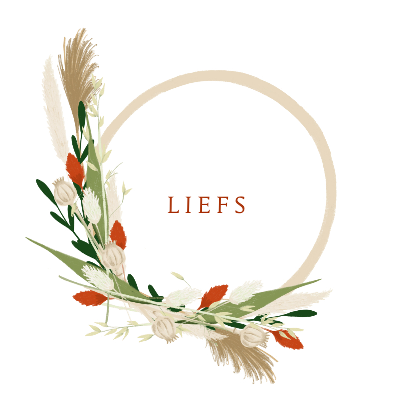 Zomaar kaart liefs met trend droogbloemen krans - Zomaar kaarten Zomaar kaarten - Zomaar kaart liefs met trend droogbloemen krans