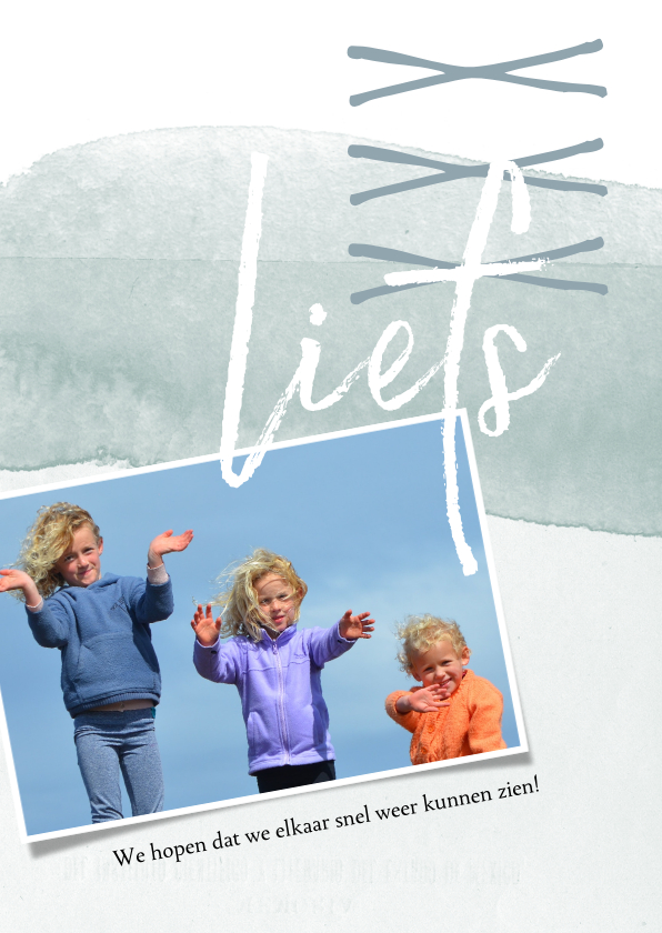 Zomaar kaart, liefs xxx met foto en waterverf - Zomaar kaarten Zomaar kaarten - Zomaar kaart, liefs xxx met foto en waterverf
