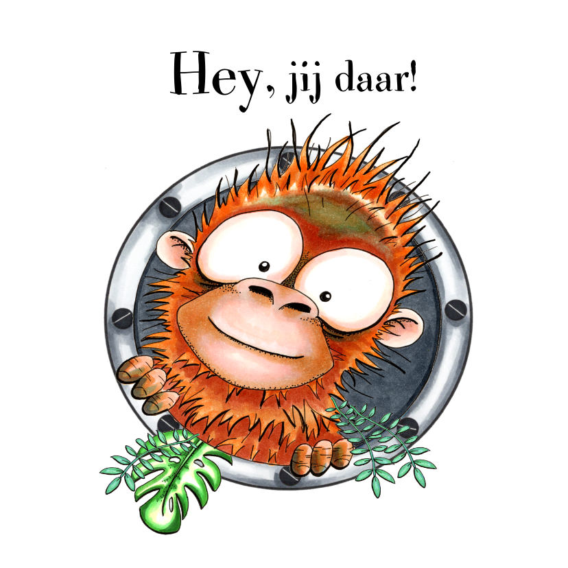 Zomaar kaarten hey, jij daar! oerang oetang - Zomaar kaarten Zomaar kaarten - Zomaar kaarten hey, jij daar! oerang oetang