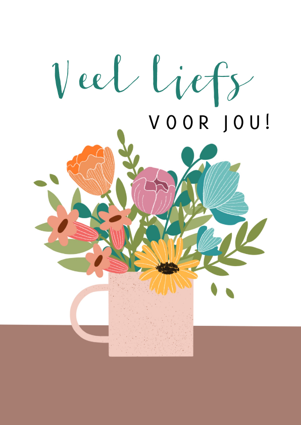 Zomaar kaartje met boeket bloemen in vaas - Zomaar kaarten Zomaar kaarten - Zomaar kaartje met boeket bloemen in vaas