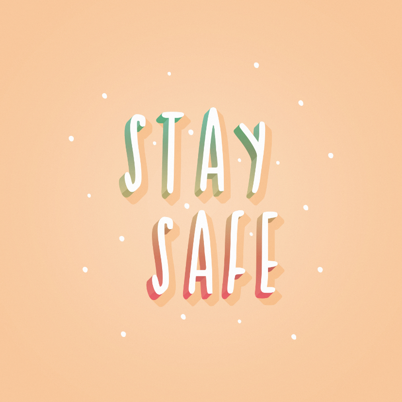 Zomaar kaartje stay safe hip typografisch - Zomaar kaarten Zomaar kaarten - Zomaar kaartje stay safe hip typografisch