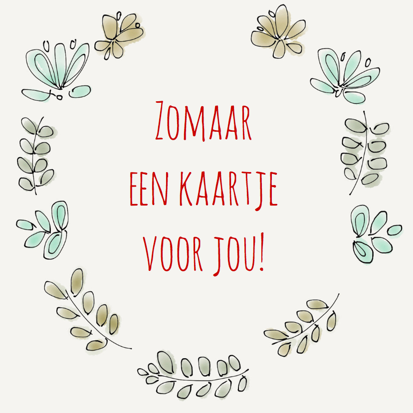 Zomaarkaart Bloemenkrans - Zomaar kaarten Zomaar kaarten - Zomaarkaart Bloemenkrans