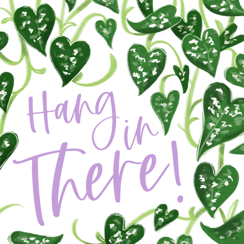 Zomaar kaarten - Zomaarkaart 'Hang in there!' hangplant bladeren hartvorm